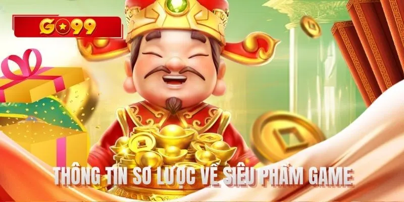 Thông tin sơ lược về siêu phẩm game